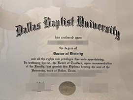 purchase realistic Dallas Baptist University degree