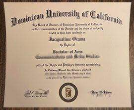 purchase realistic Dominican University of California degree