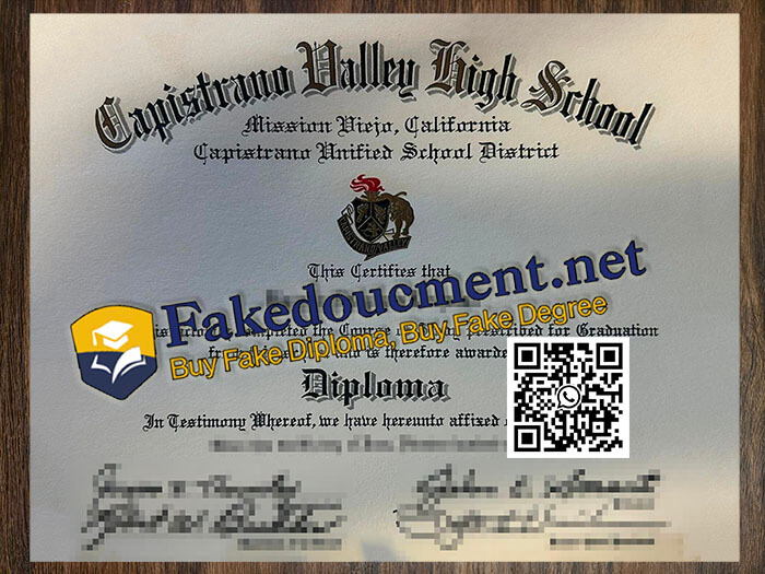 purchase realistic Capistrano Valley High School diploma