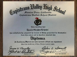 purchase realistic Capistrano Valley High School diploma