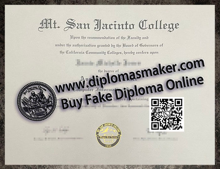 purchase realistic Mt San Jacinto College diploma