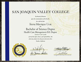 purchase realistic San Joaquin Valley College degree