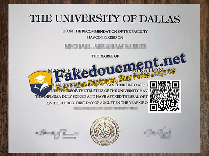 purchase realistic University of Dallas diploma
